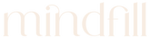 Mindfill